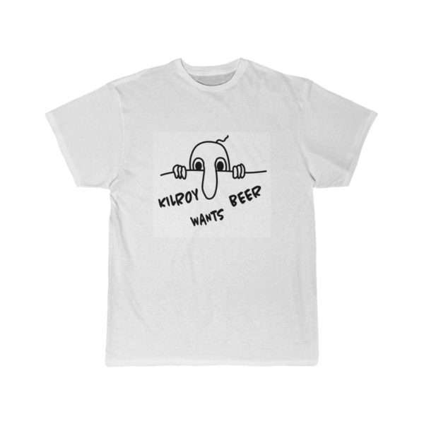 Kilroy Wants Beer Men's Short Sleeve Tee