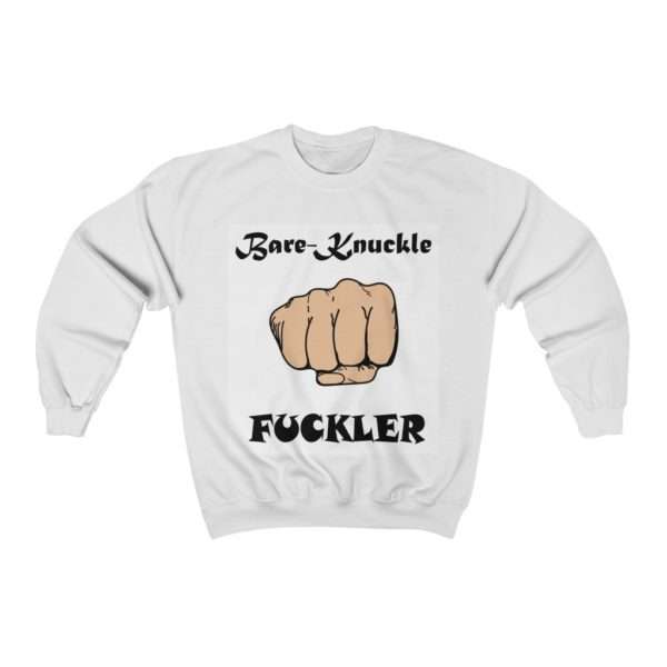 Unisex Heavy Blend Crewneck Sweatshirt - Bare Knuckle Fuckler