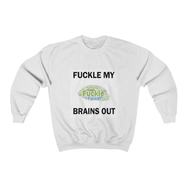 Unisex Heavy Blend™ Crewneck Sweatshirt - Fuckle My Brains Out