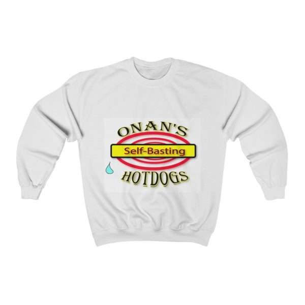 Humorous Unisex Heavy Blend Crewneck Sweatshirt - Onan's Self-Basting Hotdogs