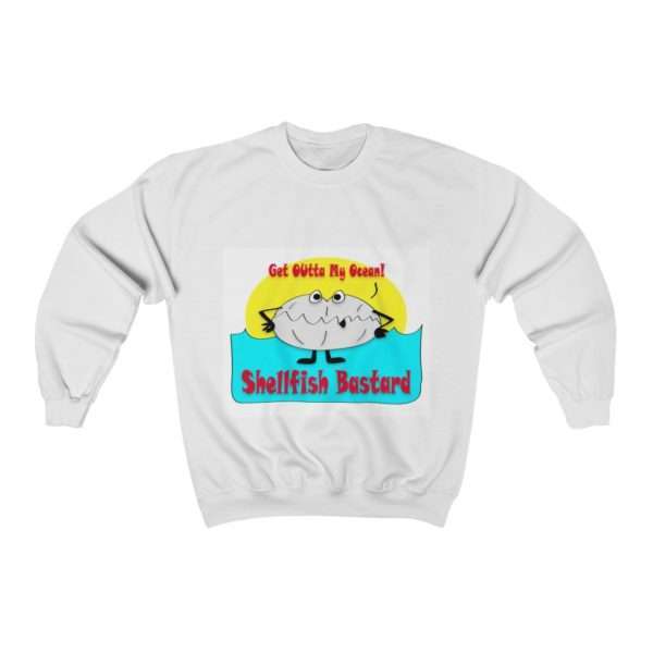 Unisex Heavy Blend™ Crewneck Sweatshirt - Get Outta My Ocean Shellfish Bastard