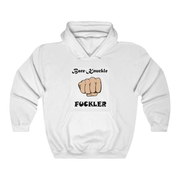 Funny Unisex Heavy Blend Hoodie Sweatshirt - Bare Knuckle Fuckler