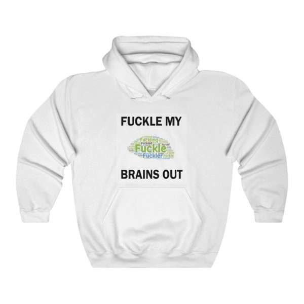 Unisex Heavy Blend™ Hooded Sweatshirt - Fuckle My Brains Out