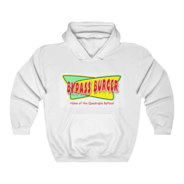 Bypass Burger - Home of the Quadruple ByPass Unisex Heavy Blend™ Hooded Sweatshirt