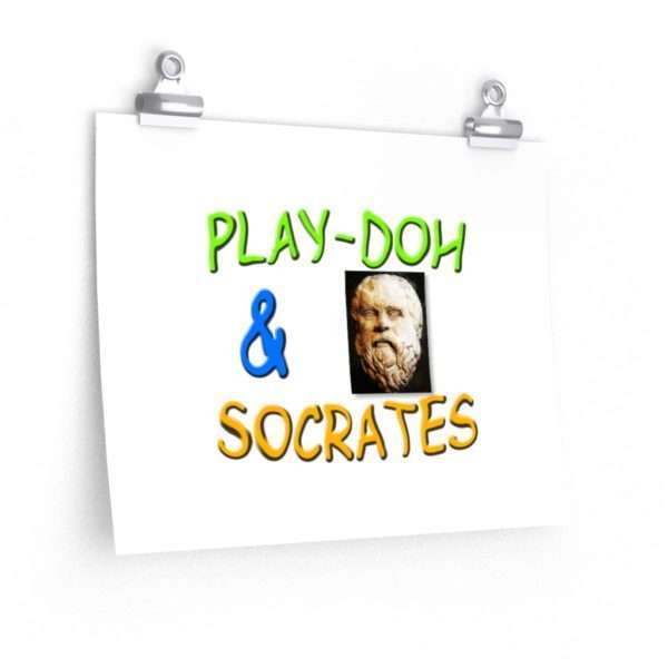 Play-Doh & Socrates Premium Matte horizontal posters