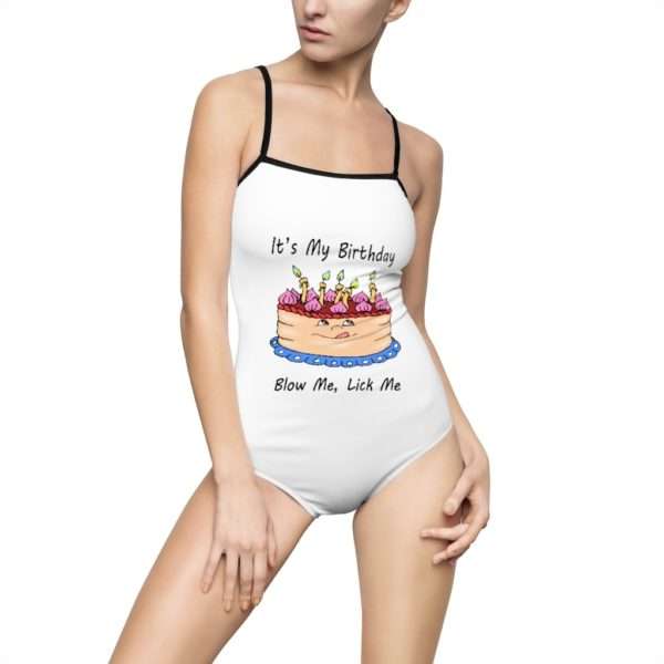 Funny Women's One-piece Swimsuit - It's My Birthday, Blow Me, Lick Me