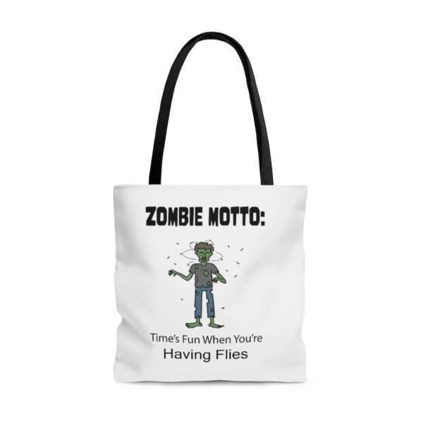 AOP Tote Bag - Zombie Motto: Time's Fun When You're Having Flies