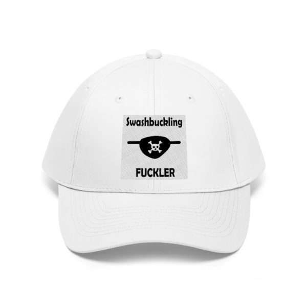 Unisex Twill Hat - Swashbuckling Fuckler