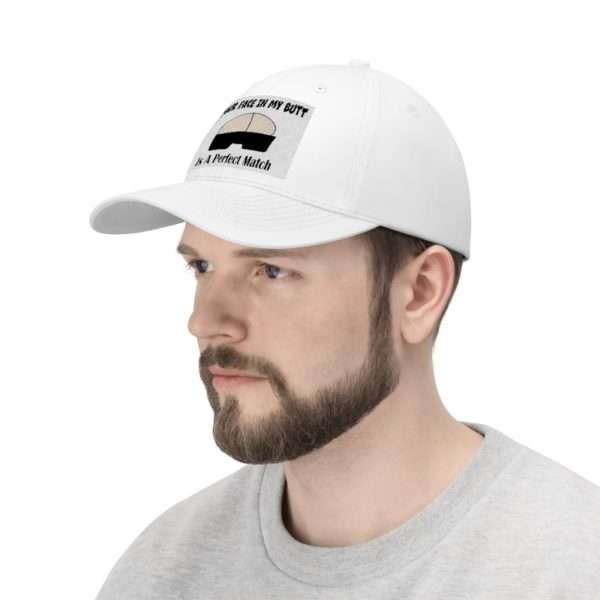 Your Face in My Butt Is a Perfect Match Unisex Twill Hat - Image 4