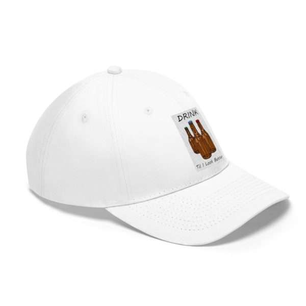 Drink Til I Look Better Unisex Twill Hat - Image 2