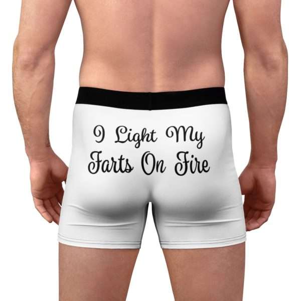 I Light My Farts On Fire Men's Boxer Briefs