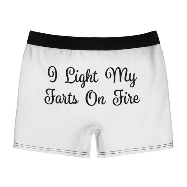 I Light My Farts On Fire Men's Boxer Briefs - Image 3