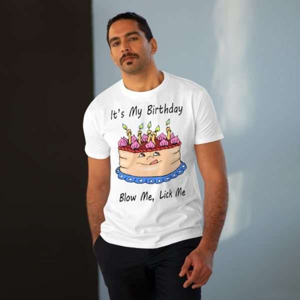 Men's Modern-fit T-shirt - It's My Birthday, Blow Me, Lick Me - Image 4