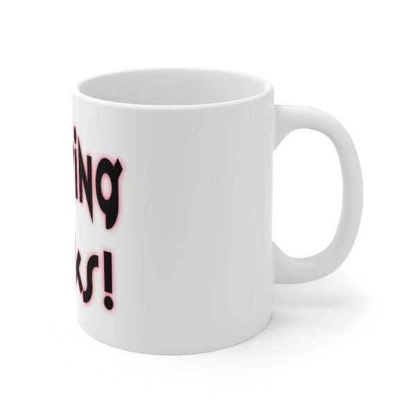 Studying Sucks Ceramic Mug 11oz - Image 3