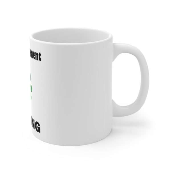 Snarky Comment Loading Ceramic Mug 11oz - Image 3