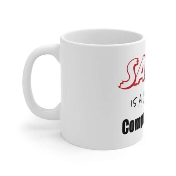 Funny Ceramic Coffee Mug 11oz - Satan Is A Lightweight Compared to Me! - Image 2