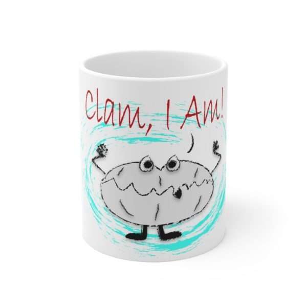 Clam I Am! Ceramic Mug 11oz