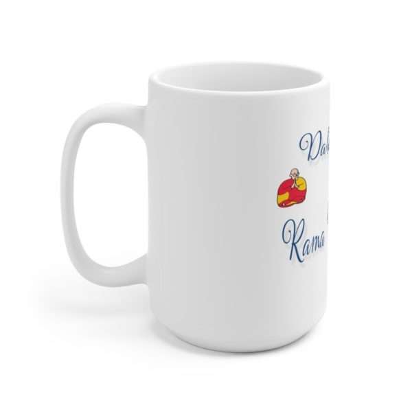 Funny Premium Coffee Mug 15 oz - Dalai Lama Rama Ding Dong - Image 2