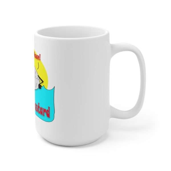 Ceramic Coffee Mug 15oz - Get Outta My Ocean Shellfish Bastard - Image 3