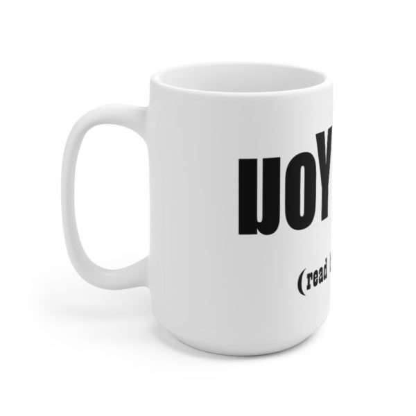 Ceramic Coffee Mug 15oz - uoy kcuf read backwards - Image 3