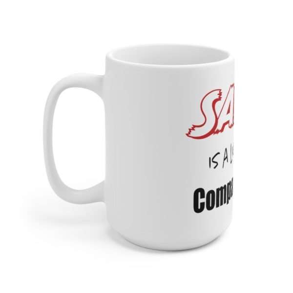 Funny Ceramic Coffee Mug 15oz - Satan Is A Lightweight Compared to Me! - Image 2