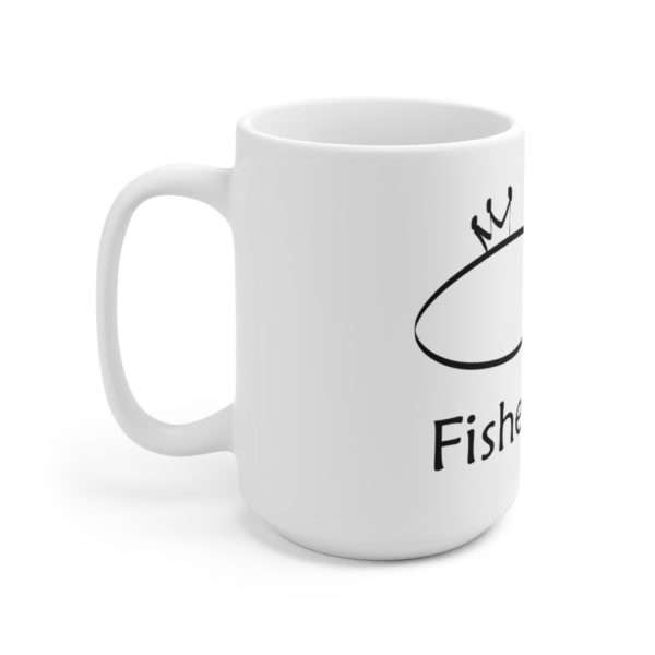 Funny Ceramic Coffee Mug 15oz - Fisher King - Image 2