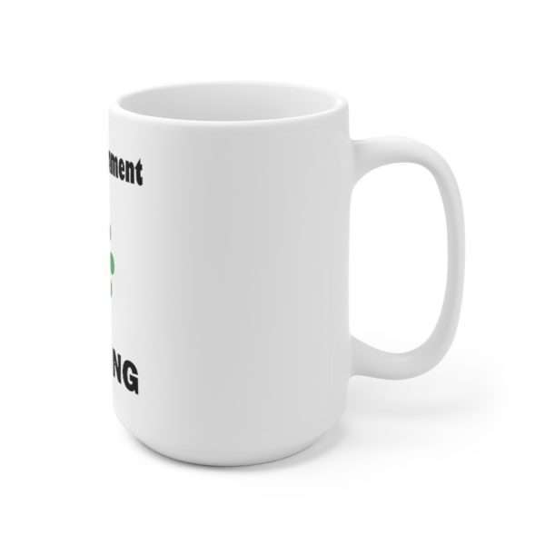 Funny Premium Coffee Mug 15 oz - Snarky Comment Loading - Image 3