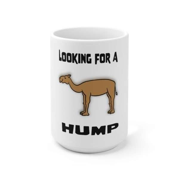 Looking for a Hump Ceramic Mug 15oz