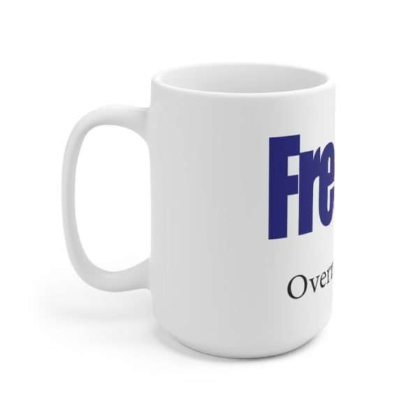 Funny Premium Coffee Mug 15 oz - FredEx Overnight Me - Image 2