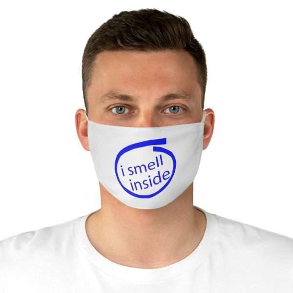 Funny Fabric Facemask - I Smell Inside - Image 4