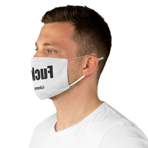 Fabric Facemask - uoy kcuf read backwards - Image 5