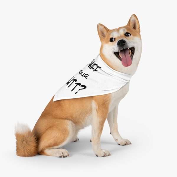 Funny Dog Bandana - Sniff Your Butt?