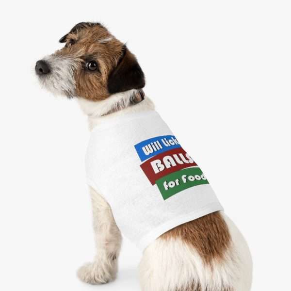 Will Lick Balls for Food Pet Tank Top - Image 4