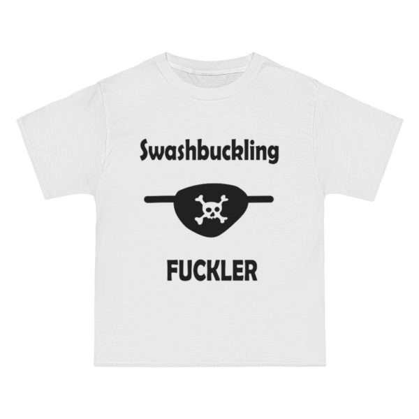 Beefy-T® Short-Sleeve T-Shirt - Swashbuckling Fuckler