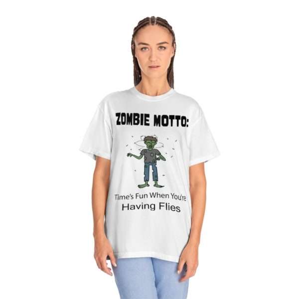 Unisex Garment-Dyed T-shirt - Zombie Motto: Time's Fun When You're Having Flies - Image 3