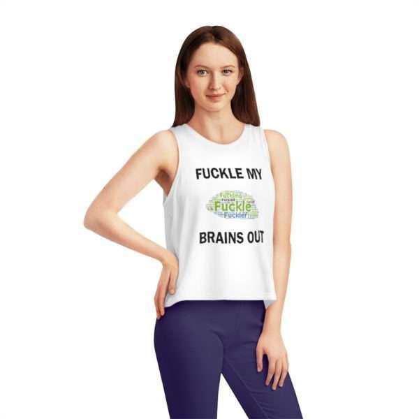 Funny Women's Dancer Cropped Tank Top - Fuckle My Brains Out - Image 2