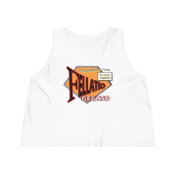 Funny Women's Dancer Cropped Tank Top - Fellatio Gelato