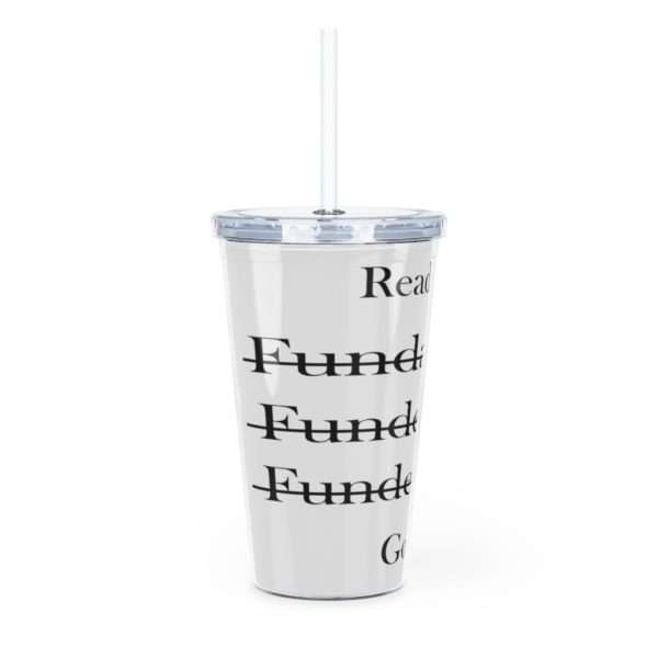 Reading Is Good Plastic Tumbler with Straw - Image 3