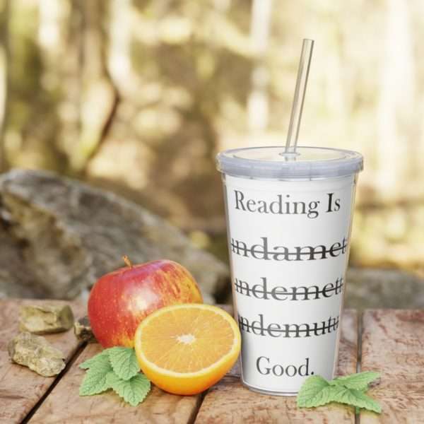 Reading Is Good Plastic Tumbler with Straw - Image 8