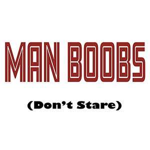 Man Boobs