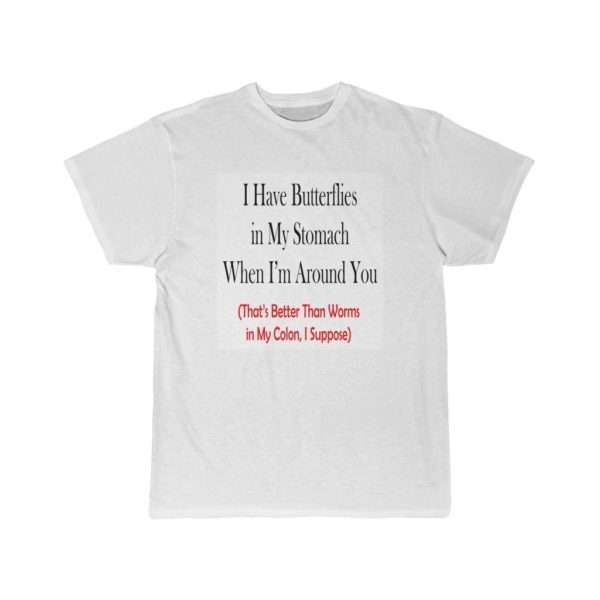 Men's Short Sleeve T-shirt - I Have Butterflies in My Stomach When I'm Around You