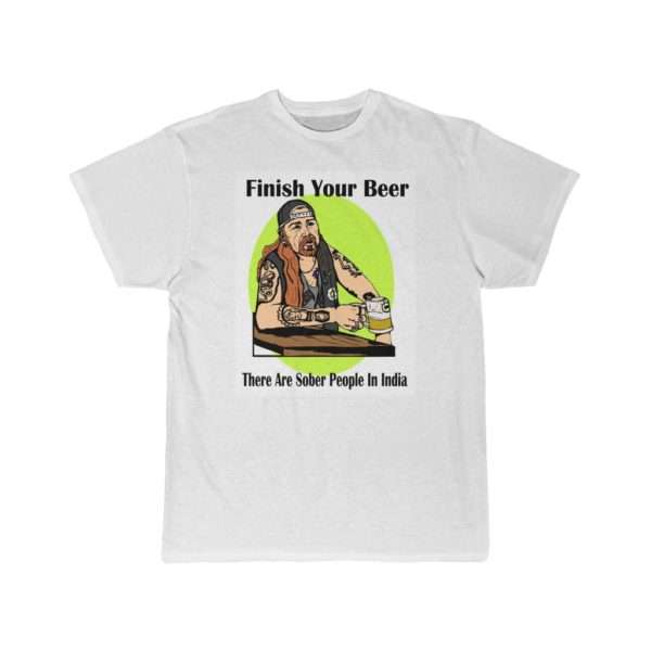 Finish Your Beer. There Are Sober People in India. Men's Short Sleeve Tee