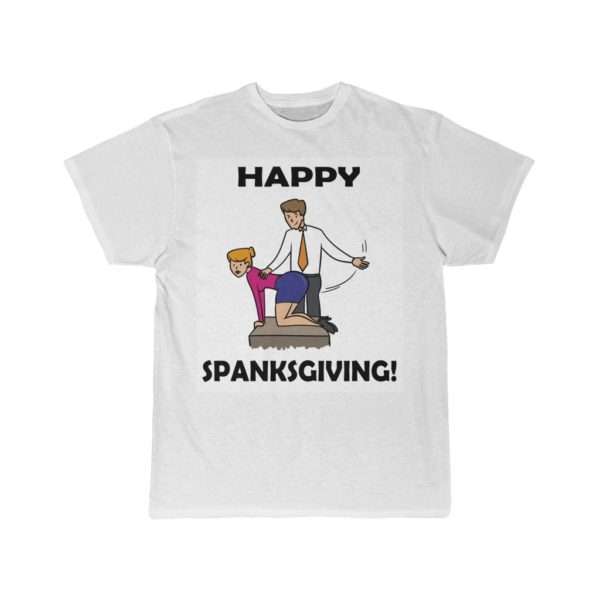 Funny Men’s Short Sleeve T-shirt - Happy Spanksgiving!