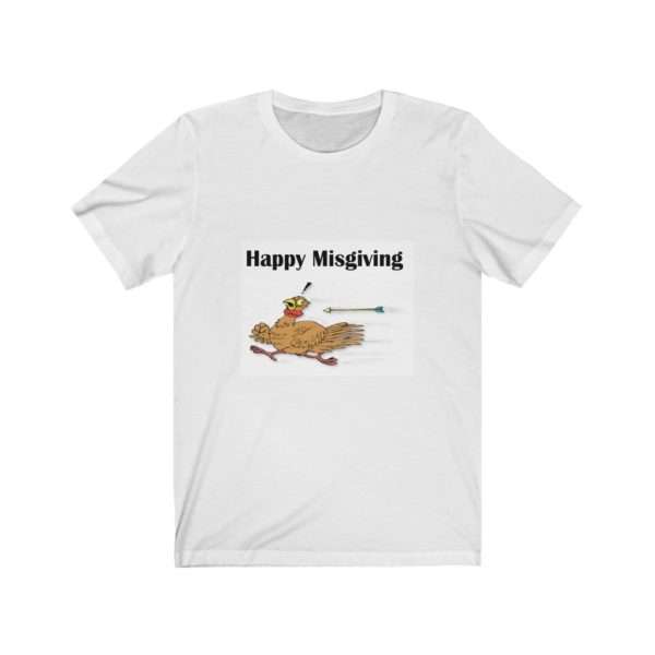 Funny Unisex Jersey Short Sleeve T-shirt - Happy Misgiving