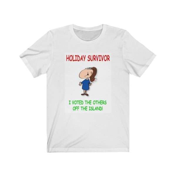 Funny Unisex Jersey Short Sleeve T-shirt - Holiday Survivor I Voted the Others Off the Island