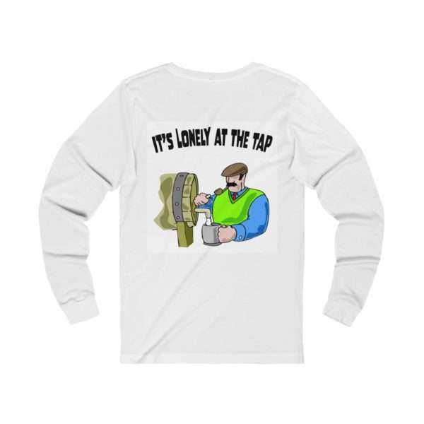 Unisex Jersey Long Sleeve T-shirt - It’s Lonely at the Tap - Image 2