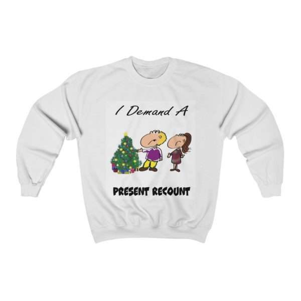 I Demand a Present Recount Unisex Heavy Blend™ Crewneck Sweatshirt