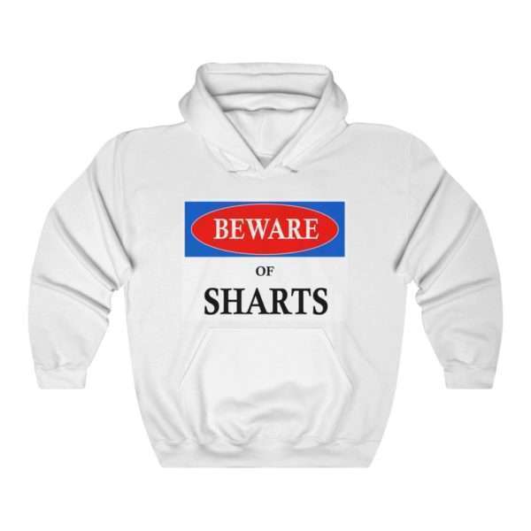 Beware of Sharts Unisex Heavy Blend™ Hooded Sweatshirt