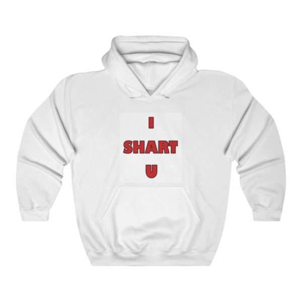 I SHART U Unisex Heavy Blend™ Hooded Sweatshirt