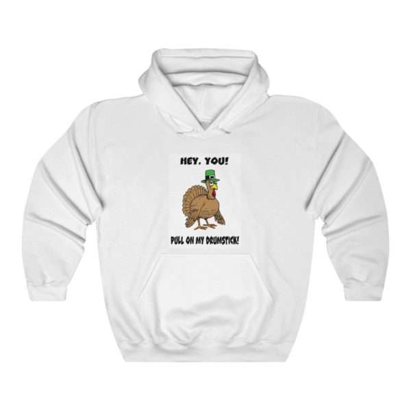 Hey You! Pull On My Drumstick. Unisex Heavy Blend™ Hooded Sweatshirt